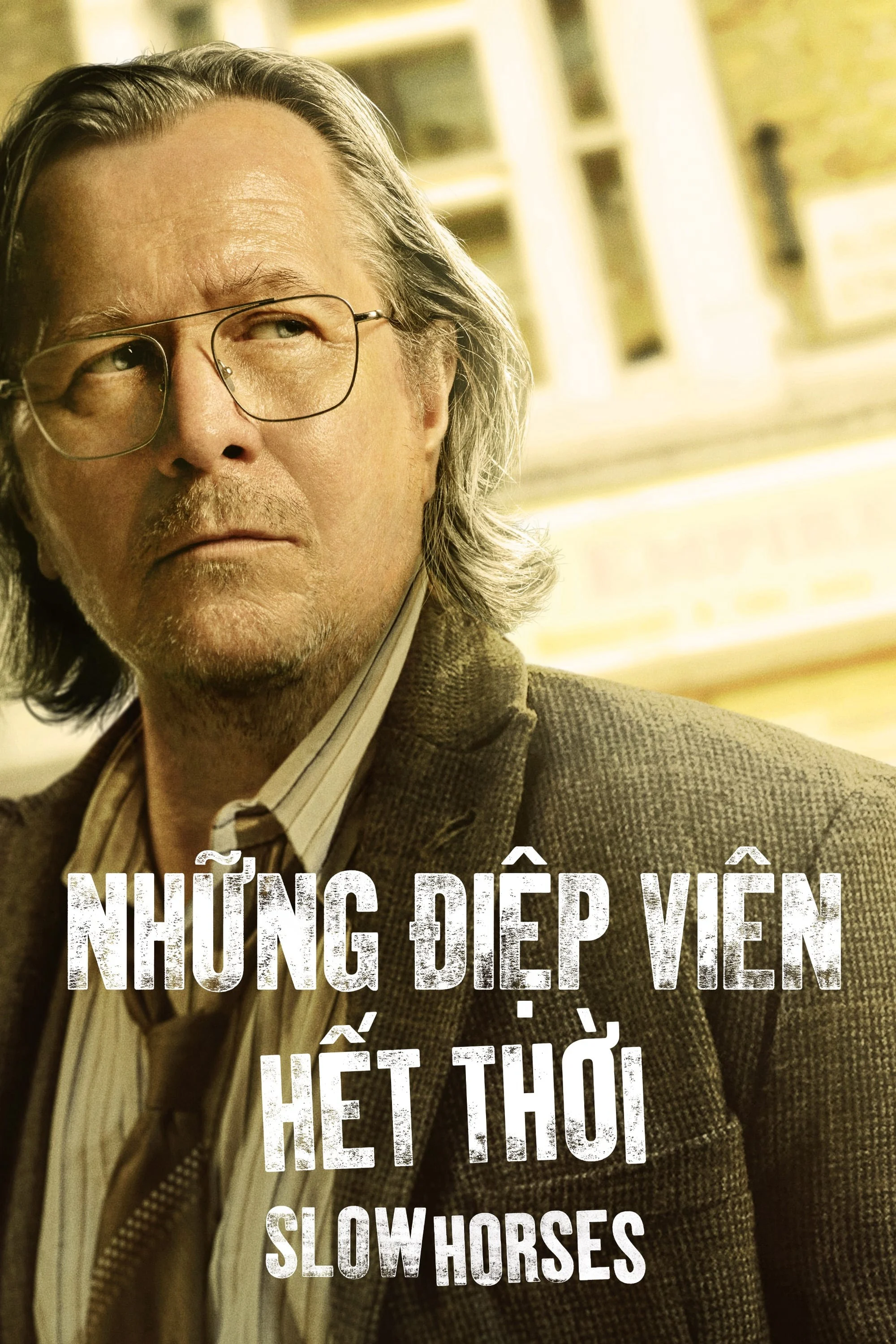 Những Điệp Viên Hết Thời (Phần 3) - Slow Horses Season 3